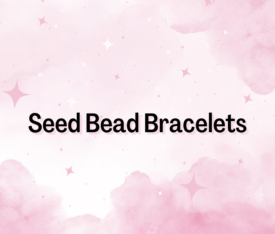 Seed Bead Bracelets